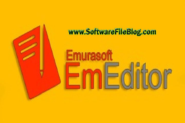 Emurasoft EmEditor Professional 22.1.2 Multilingual x 64 Free Download with Crack