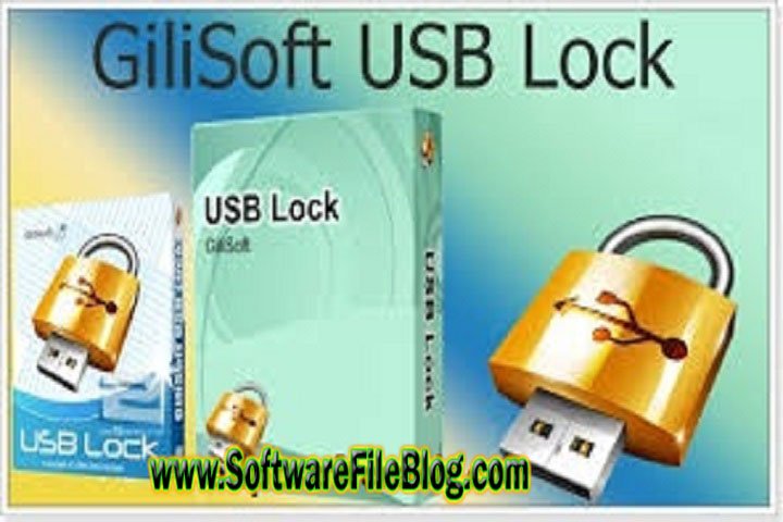 GiliSoft USB Stick Encryption 12.1 Free Download with Crack