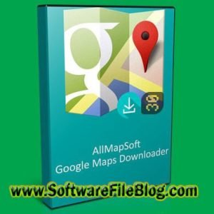 AllMapSoft_Universal Maps Downloader 10.112 Free Download