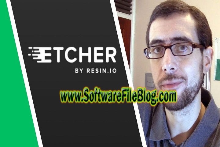 Balena Etcher Setup 1.18.4 Free download With Patch