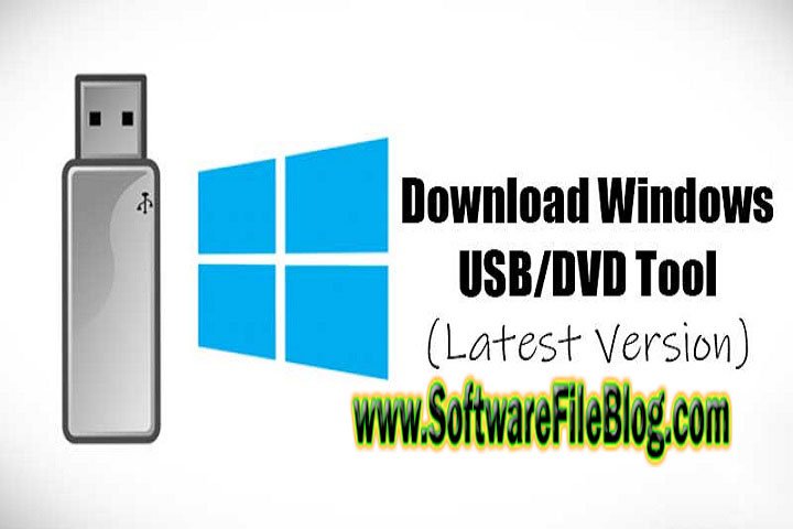 Software Overview Windows USB DVD Download Tool 8 Pc Software