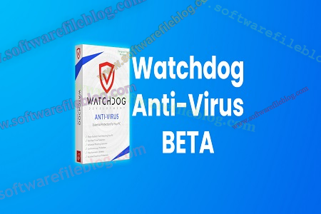 Watchdog Anti-Virus – Ultimate PC Protection Tool